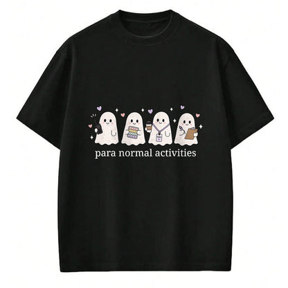 Best Teacher Shirt, Funny Teacher UnisexT-Shirt/Hoodie/Sweatshirt HLT00 - Ghost Cute para Normal Activities SPED Teachers Halloween T-Shirt