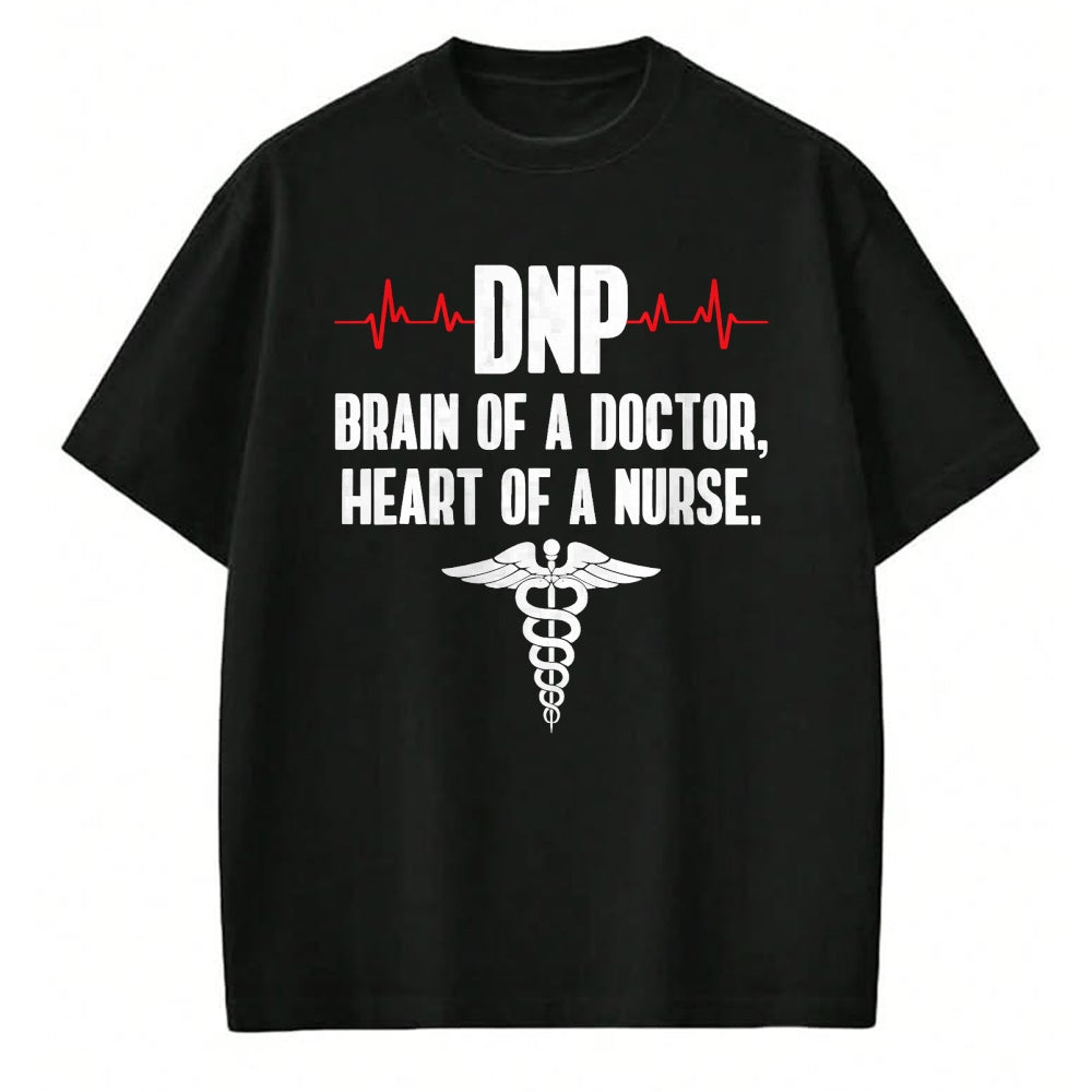 Best Doctor Shirt, Funny Doctor UnisexT-Shirt/Hoodie/Sweatshirt HLT00 - DNP Doctor of Nursing Practice Brain RN Nurse DA1 T-Shirt