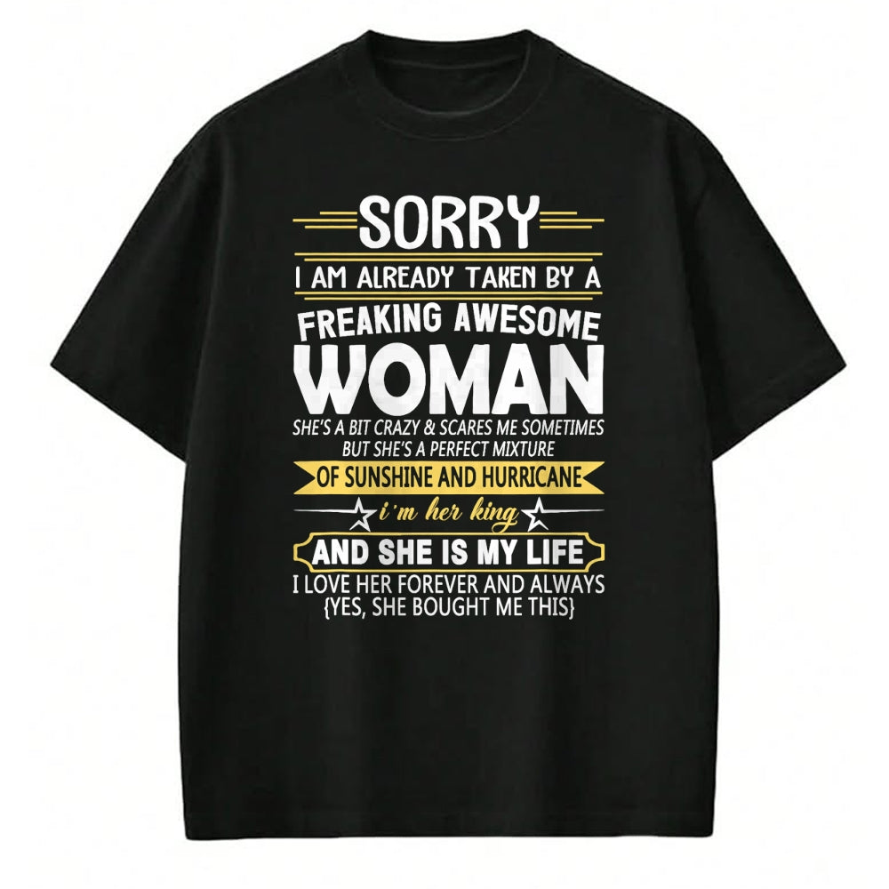 Best Wife Shirt, Wife and Husband Unisex T-Shirt/Hoodie/Sweatshirt HLT00 - Mens Sorry I'm Already Taken by a Freaking Awesome Girl T-Shirt