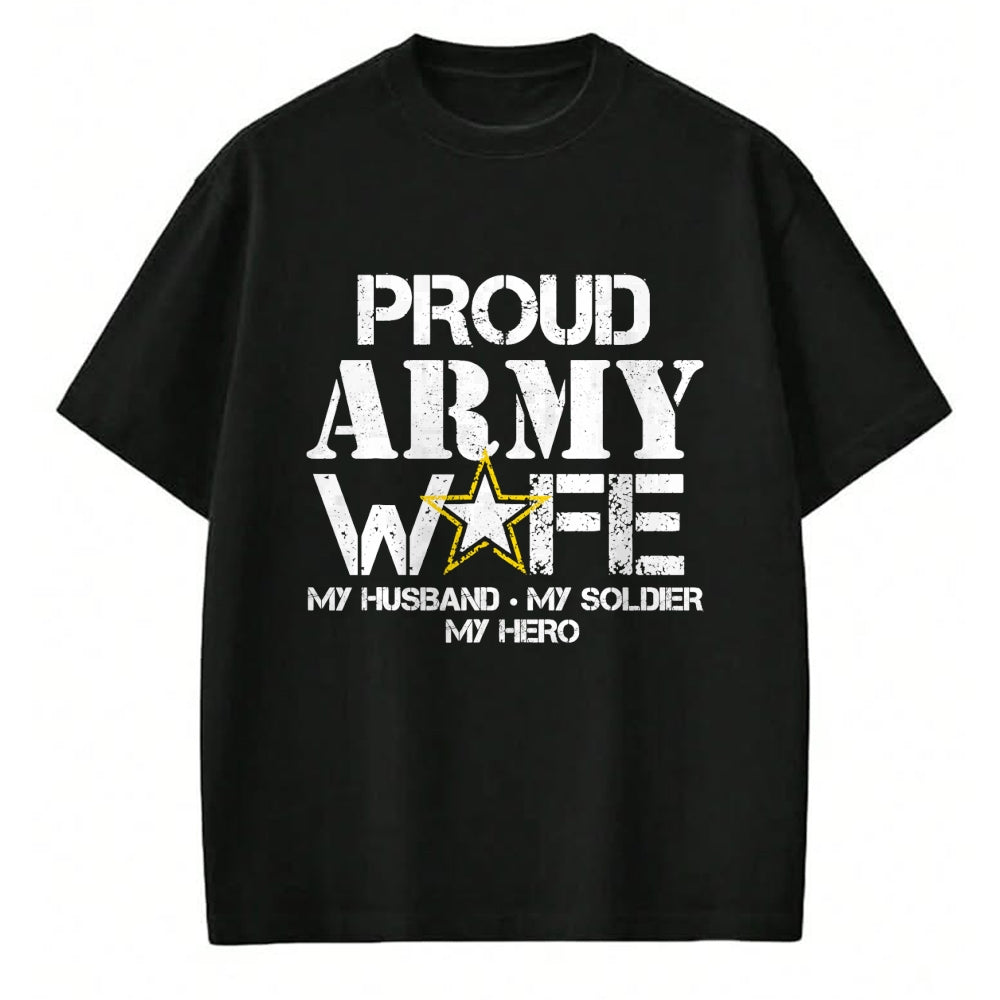 Best Wife Shirt, Wife and Husband Unisex T-Shirt/Hoodie/Sweatshirt HLT00 - Gift for wife T shirt, lucky wife   Proud Army Wife T Shirt for Military Wife My Soldier My Hero T-S