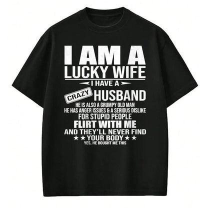 Best Wife Shirt, Wife and Husband Unisex T-Shirt/Hoodie/Sweatshirt HLT00 - Gift for wife T shirt, lucky wife   I Am A Lucky Wife I Have A Crazy Husband V-Neck T-Shirt