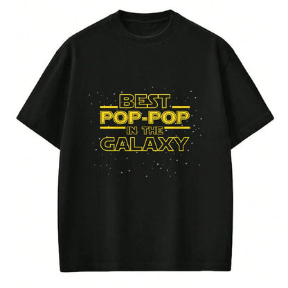 Best Grandpa Shirt, Proud Grandpa Unisex T-Shirt/Hoodie/Sweatshirt HLT00 - Grandpa Pop-Pop Shirt Gift, Best Pop-Pop in the Galaxy T-Shirt