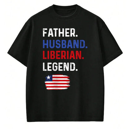 Gift for Dad Shirt, Funny Dad Unisex T-Shirt/Hoodie/Sweatshirt HLT00 – Father Husband Liberian Legend Proud Dad Liberia Flag T-Shirt