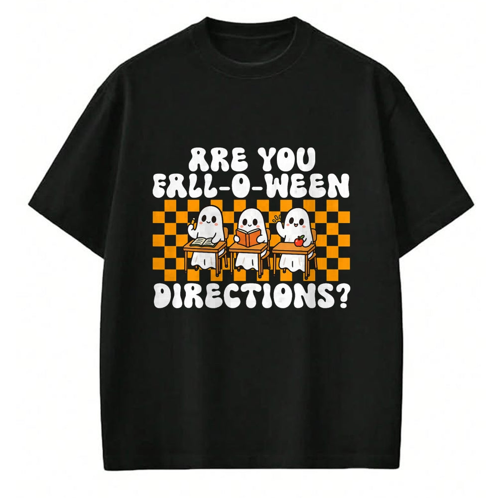 Best Teacher Shirt, Funny Teacher UnisexT-Shirt/Hoodie/Sweatshirt HLT00 - Halloween Teacher are You Fall-O-Ween Directions Spooky T-Shirt