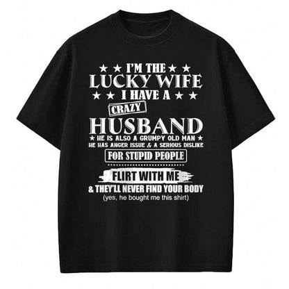 Best Wife Shirt, Wife and Husband Unisex T-Shirt/Hoodie/Sweatshirt HLT00 - Gift for wife T shirt, lucky wife   I'm The Lucky Wife I Have A Crazy Husband Tank Top (1)