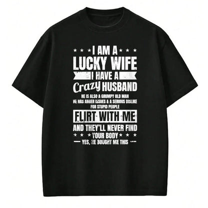 Best Wife Shirt, Wife and Husband Unisex T-Shirt/Hoodie/Sweatshirt HLT00 - Gift for wife T shirt, lucky wife   I Am A Lucky Wife Fathers Day Funny Sarcastic Women Pullover Hoo (1)