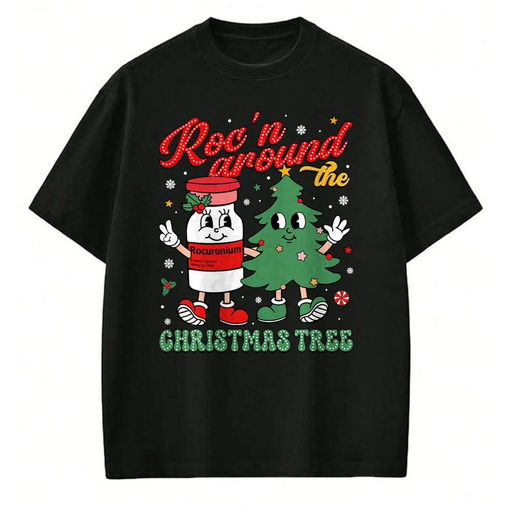 Funny Nurse Shirt, Nurse Unisex T-Shirt/Hoodie/Sweatshirt HLT00 - Roc'n Around The Christmas Tree ER ED ICU Nurse Christmas T-Shirt