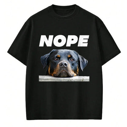 Dog Love Shirt, Dog Lover Gift T-Shirt/Hoodie/Sweatshirt HLT00 - Rotweiller Nope Rottie Face Not Today Love My Rottweiler Dog T-Shirt