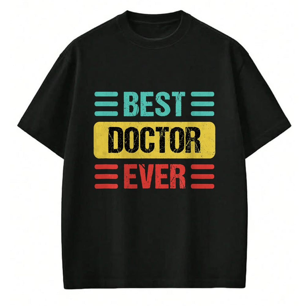Best Doctor Shirt, Funny Doctor UnisexT-Shirt/Hoodie/Sweatshirt HLT00 - Doctor T-Shirt