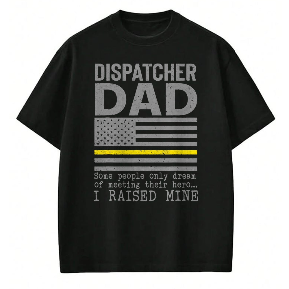 Gift for Dad Shirt, Funny Dad Unisex T-Shirt/Hoodie/Sweatshirt HLT00 – Proud Dad Of A 911 Dispatcher Thin Gold Line Dispatch Father T-Shirt