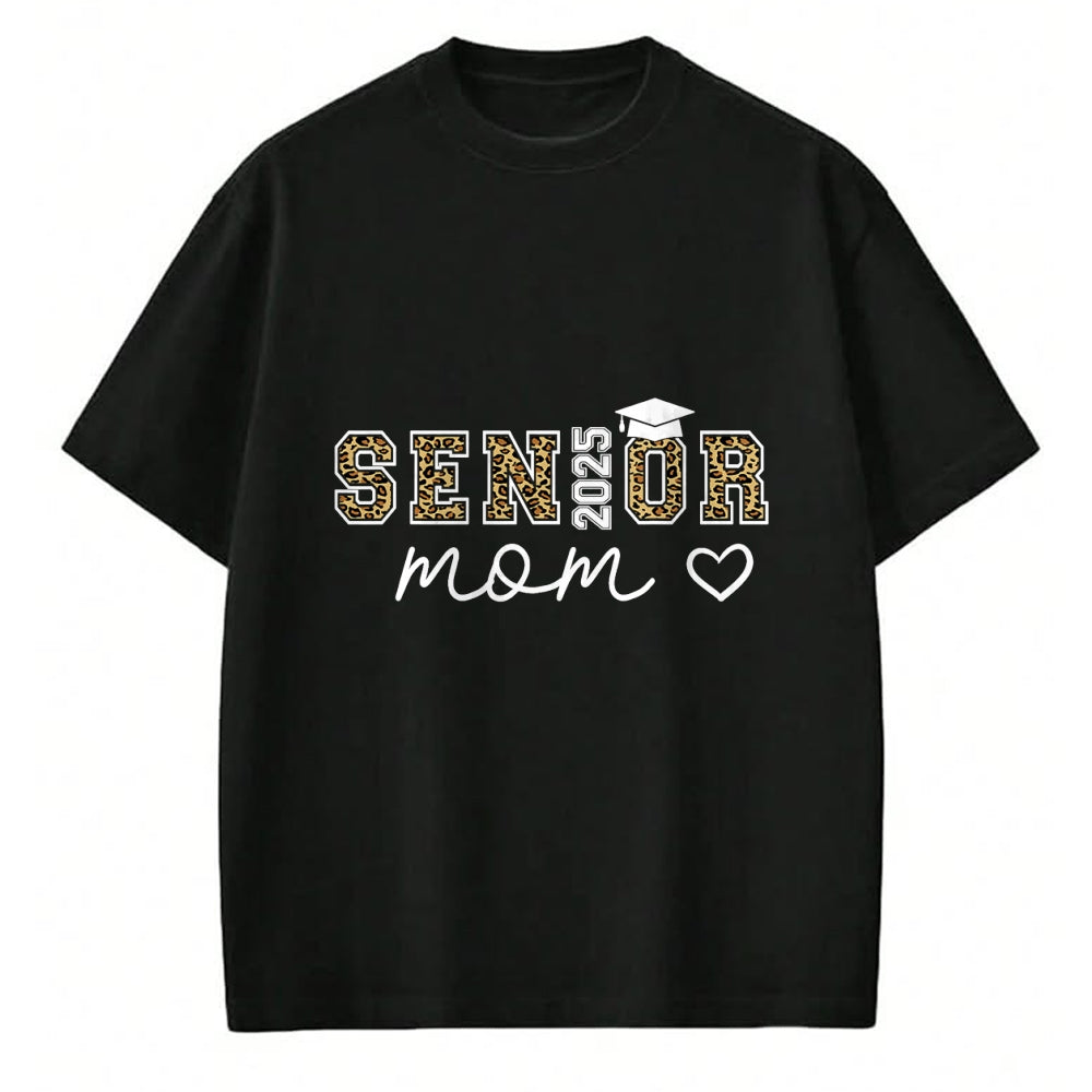 Gift for Mom Shirt, Funny Mom Unisex T-Shirt/Hoodie/Sweatshirt HLT00 - Mom Senior 2025 Proud Mom Of A Class Of 2025 Graduate T-Shirt