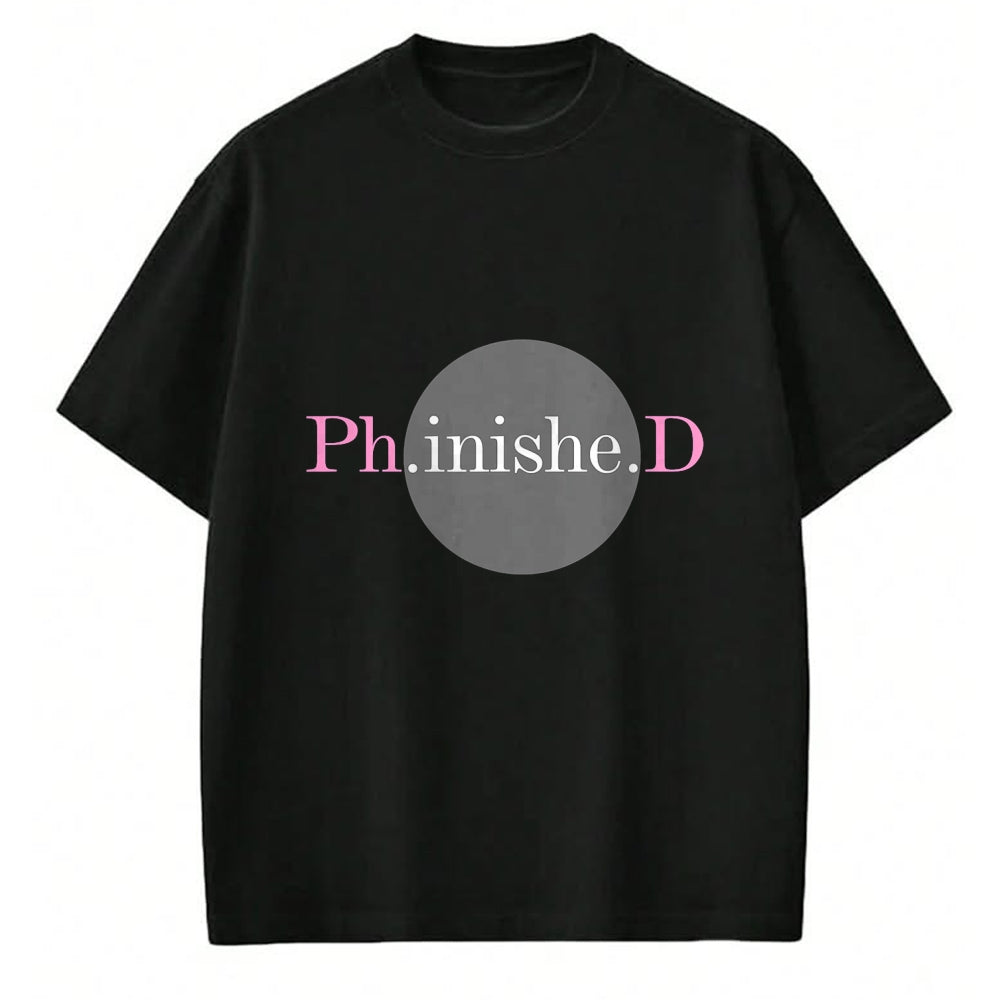 Best Doctor Shirt, Funny Doctor UnisexT-Shirt/Hoodie/Sweatshirt HLT00 - PHD Gifts Graduation Ph.inishe.D Degree Doctorate Graduate T-Shirt