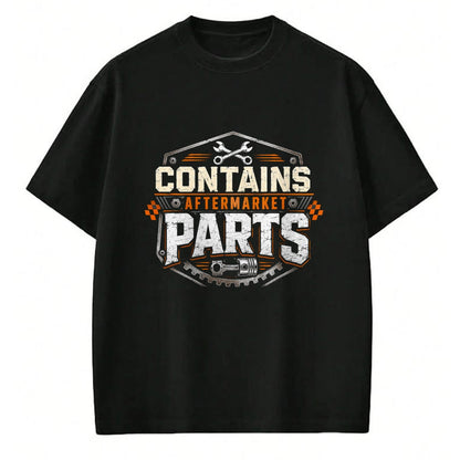 Best Mechanic Life Shirt, Funny Mechanic UnisexT-Shirt/Hoodie/Sweatshirt HLT00 - Contains Aftermarket Parts Vintage Distressed Mechanic Badge T-Shirt