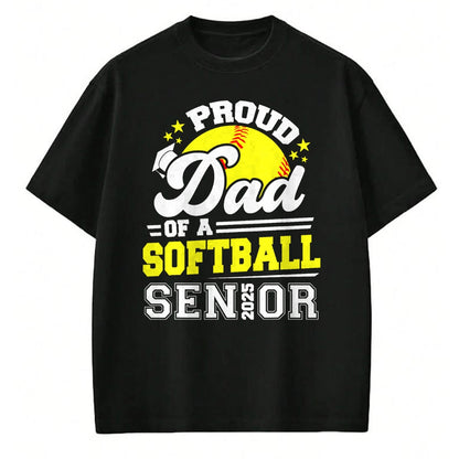 Gift for Dad Shirt, Funny Dad Unisex T-Shirt/Hoodie/Sweatshirt HLT00 – Proud Dad Of A Softball Senior 2025 Graduate T-Shirt