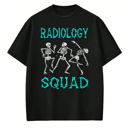 Best Doctor Shirt, Funny Doctor UnisexT-Shirt/Hoodie/Sweatshirt HLT00 - Radiology Squad Doctor Radiologists Job Radiologist T-Shirt