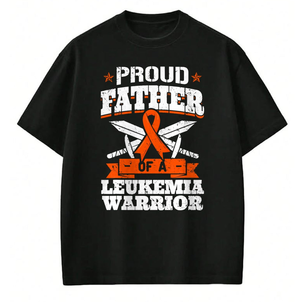 Gift for Dad Shirt, Funny Dad Unisex T-Shirt/Hoodie/Sweatshirt HLT00 – Proud Father Of A Leukemia Warrior Dad Awareness Ribbon T-Shirt