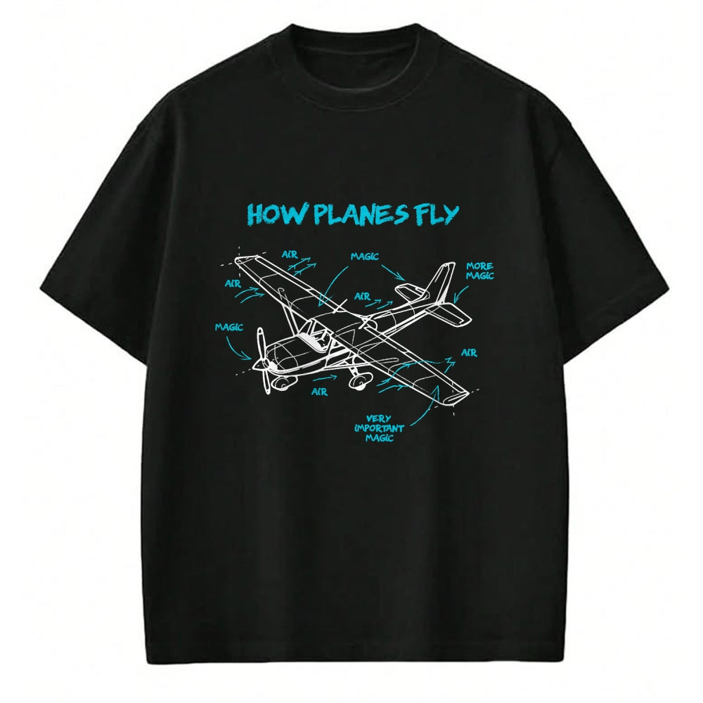 Best Mechanic Life Shirt, Funny Mechanic UnisexT-Shirt/Hoodie/Sweatshirt HLT00 - How Planes Fly How Planes Fly Aviation Pilot T-Shirt