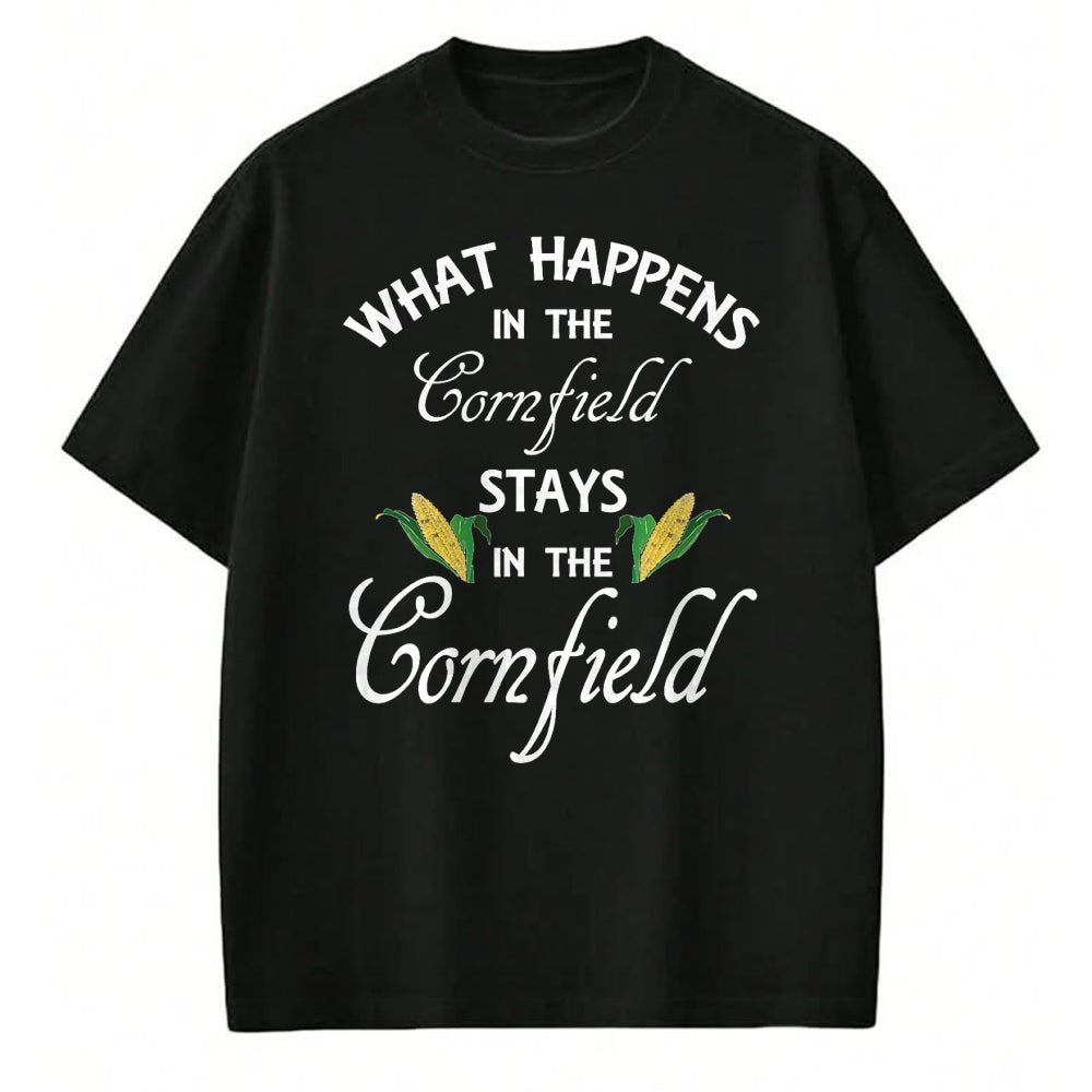 Best Farmer Life Shirt, Funny Farmer UnisexT-Shirt/Hoodie/Sweatshirt HLT00 - Funny What Happens in the Cornfield Stays Farm Life Gift T-Shirt