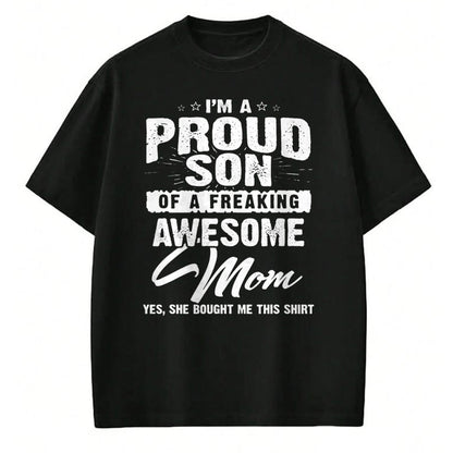 Gift for Mom Shirt, Funny Mom Unisex T-Shirt/Hoodie/Sweatshirt HLT00 - I'm A Spoiled Son But Not Yours Freaking Awesome Mom Vintage T-Shirt