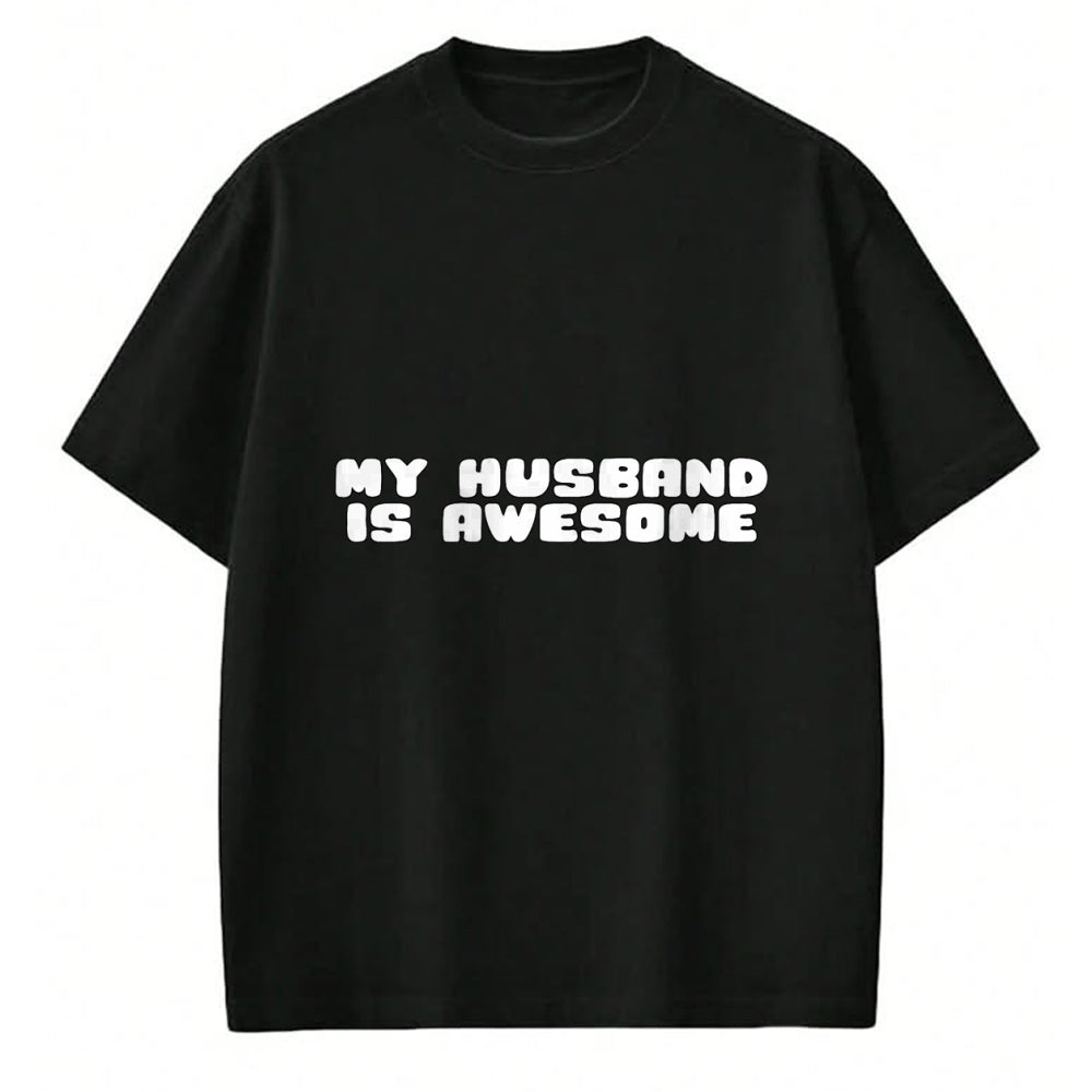Best Wife Shirt, Wife and Husband Unisex T-Shirt/Hoodie/Sweatshirt HLT00 - Funny Couples T-Shirt My Husband Is Awesome T-Shirt