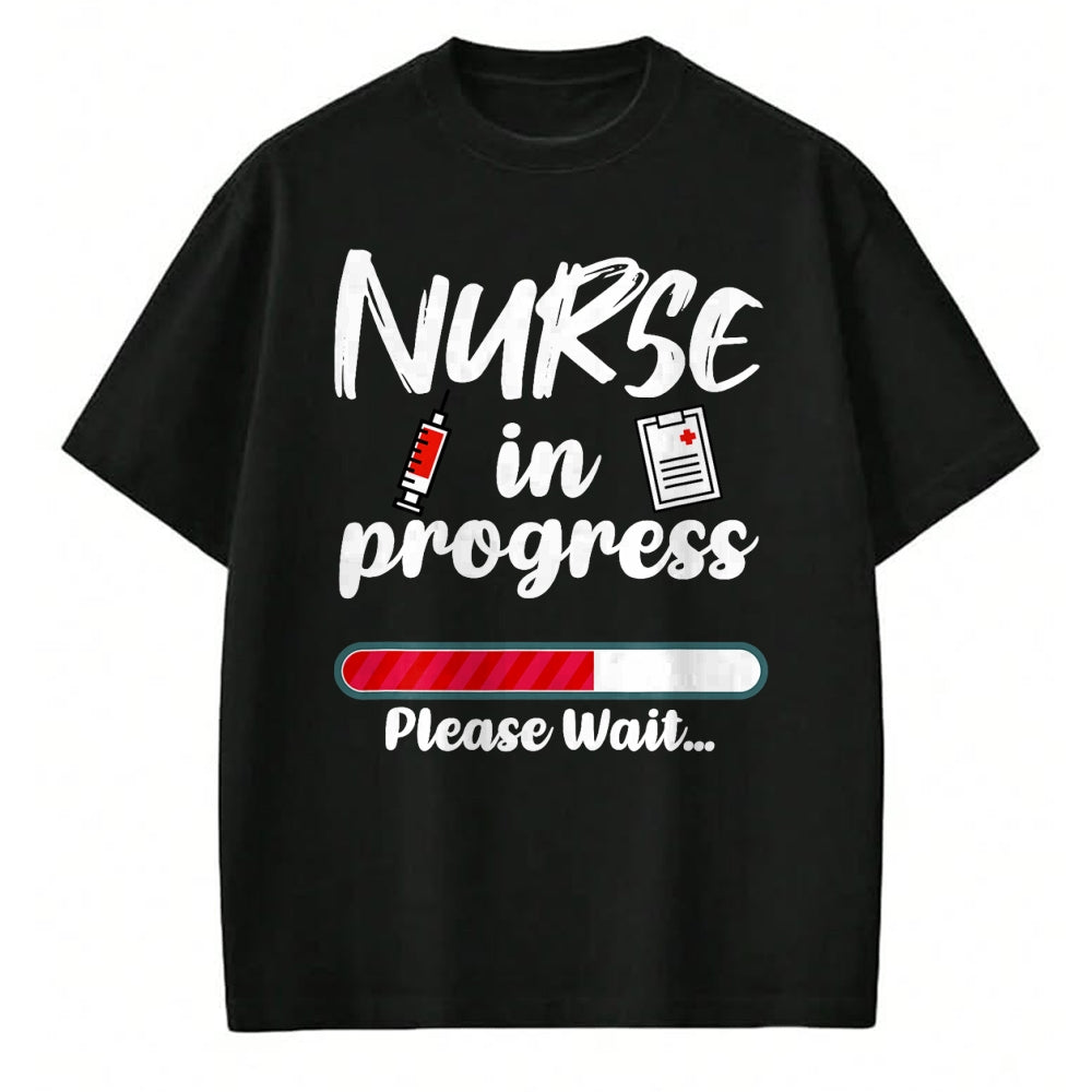 Funny Nurse Shirt, Nurse Unisex T-Shirt/Hoodie/Sweatshirt HLT00 - Nurse In Progress Loading Funny Nursing School T-Shirt