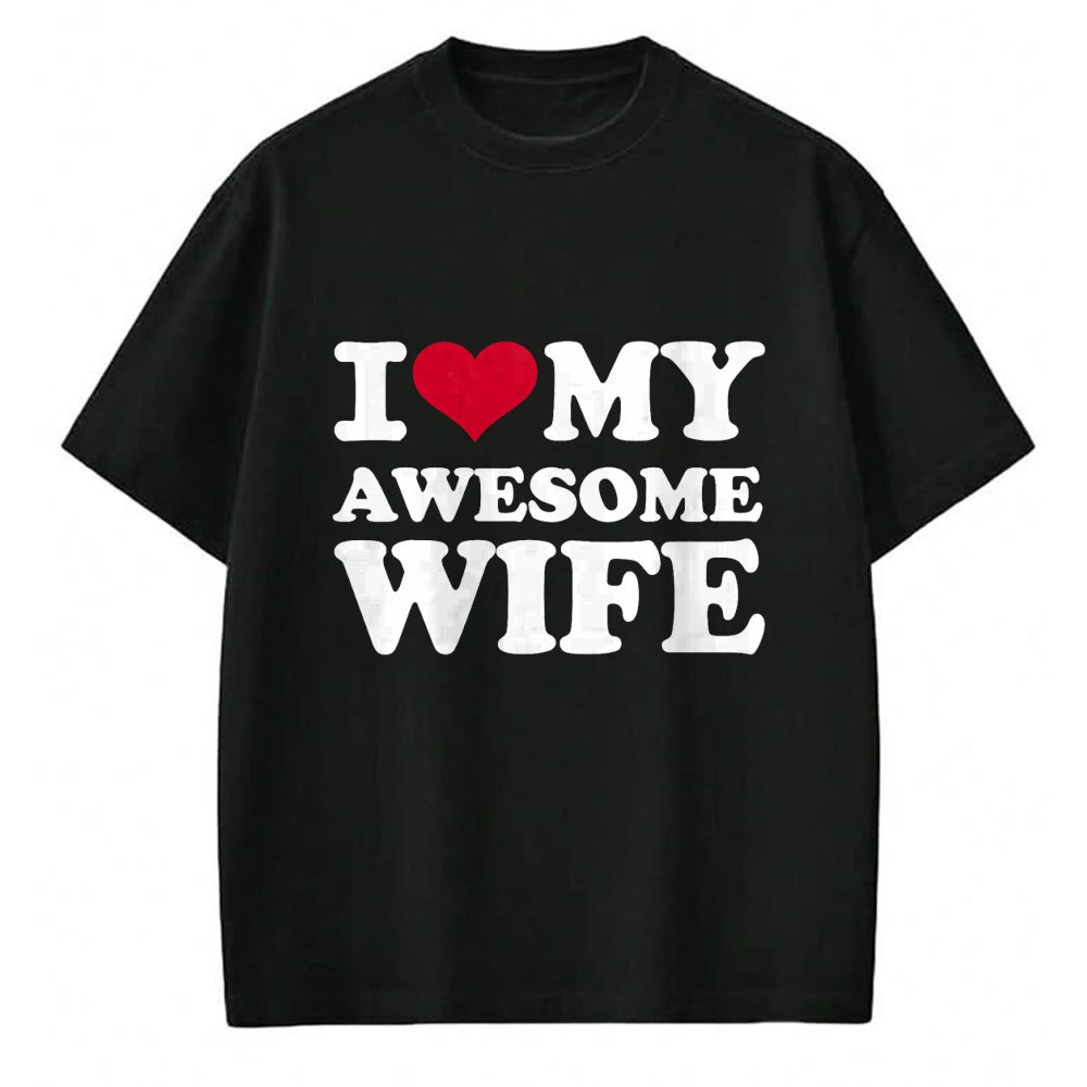 Best Wife Shirt, Wife and Husband Unisex T-Shirt/Hoodie/Sweatshirt HLT00 - I love my awesome wife T-Shirt