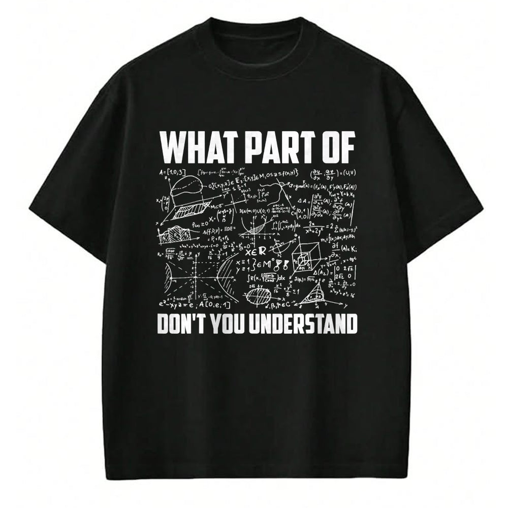 Best Mechanic Life Shirt, Funny Mechanic UnisexT-Shirt/Hoodie/Sweatshirt HLT00 - What Part Of Don't You Understand  Funny Math Teacher Gift Short Sleeve T-Shirt, Black, Small,