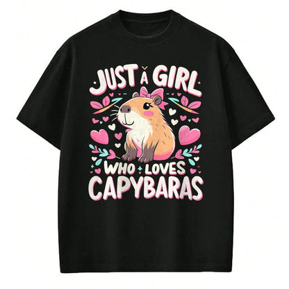 Cute Capybara Shirt, Funny Capybara Unisex T-Shirt/Hoodie/Sweatshirt HLT00 - Just a Girl who Loves Capybaras T-Shirt