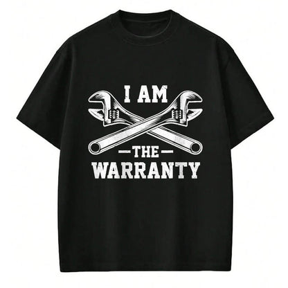Best Mechanic Life Shirt, Funny Mechanic UnisexT-Shirt/Hoodie/Sweatshirt HLT00 - I Am The Warranty Crossed Wrench Proud Auto Mechanic T-Shirt