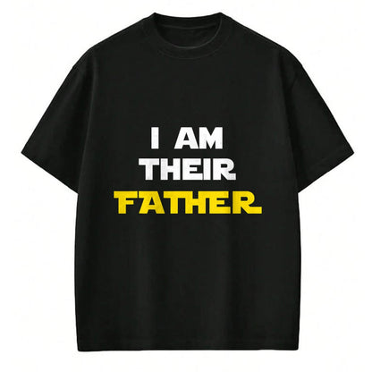 Gift for Dad Shirt, Funny Dad Unisex T-Shirt/Hoodie/Sweatshirt HLT00 – I Am Their Father Tee Shirt Proud Dad Day Gift for Movie Fan