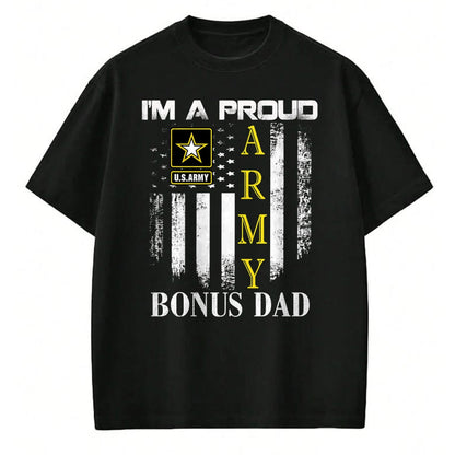 Gift for Dad Shirt, Funny Dad Unisex T-Shirt/Hoodie/Sweatshirt HLT00 – Vintage I_m A Proud Army Bonus Dad With American Flag Gift T-Shirt