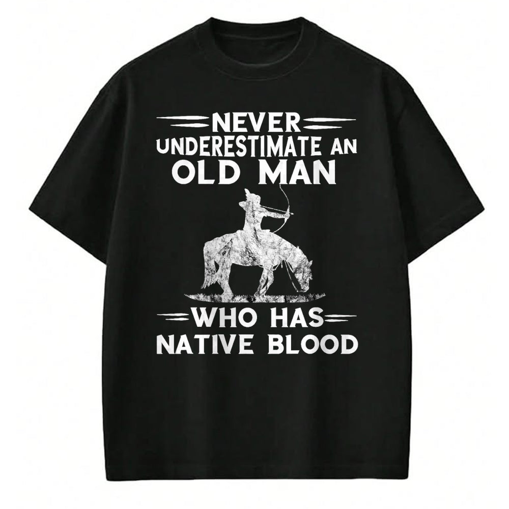 Native American T-Shirts, Vintage Native American Unisex T-Shirt/Hoodie/Sweatshirt HLT00 - Never Underestimate An Old Man Native American Warrior