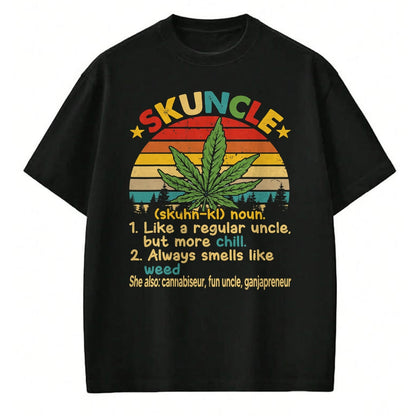 Gift for Dad Shirt, Funny Dad Unisex T-Shirt/Hoodie/Sweatshirt HLT00 – Skuncle Definition Happy Father_s Day Proud Uncle Weed Lover T-Shirt