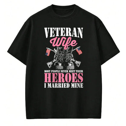 Best Wife Shirt, Wife and Husband Unisex T-Shirt/Hoodie/Sweatshirt HLT00 - Gift for wife T shirt, lucky wife   Veteran Wife Married Mine Proud Military Veteran Husband T-Shirt