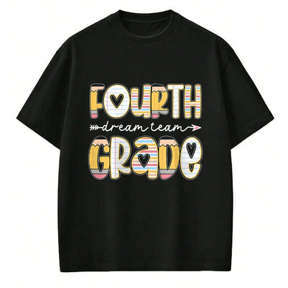 Best Teacher Shirt, Funny Teacher UnisexT-Shirt/Hoodie/Sweatshirt HLT00 - 4th Grade Dream Team Back to School Teacher Student Kids T-Shirt