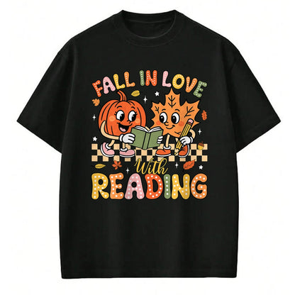 Best Teacher Shirt, Funny Teacher UnisexT-Shirt/Hoodie/Sweatshirt HLT00 - Fall in Love with Reading Autumn Pumpkin Teacher Book Lover T-Shirt