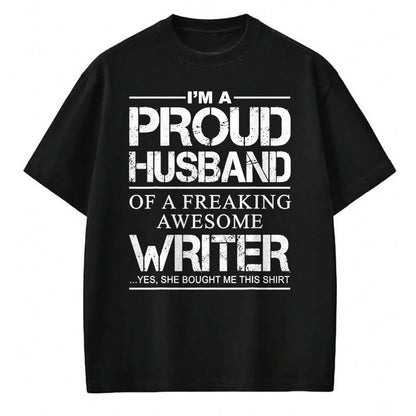 Best Wife Shirt, Wife and Husband Unisex T-Shirt/Hoodie/Sweatshirt HLT00 - Mens Proud Husband Of Awesome Writer Tee Gift - Author's Husband T-Shirt