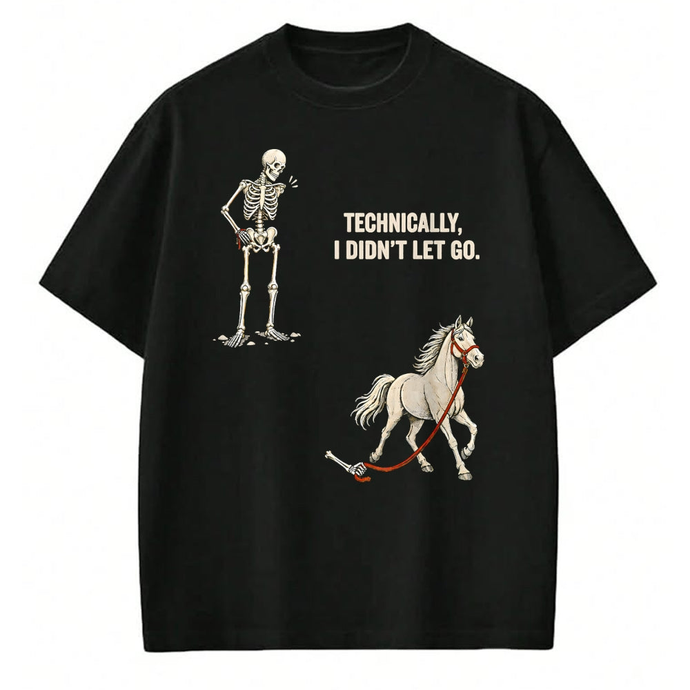 Best Horse Lover Shirt , Funny Horse UnisexT-Shirt/Hoodie/Sweatshirt HLT00 - Technically I Didn_t Let Go Skeleton Horse Riding Halloween T-Shirt