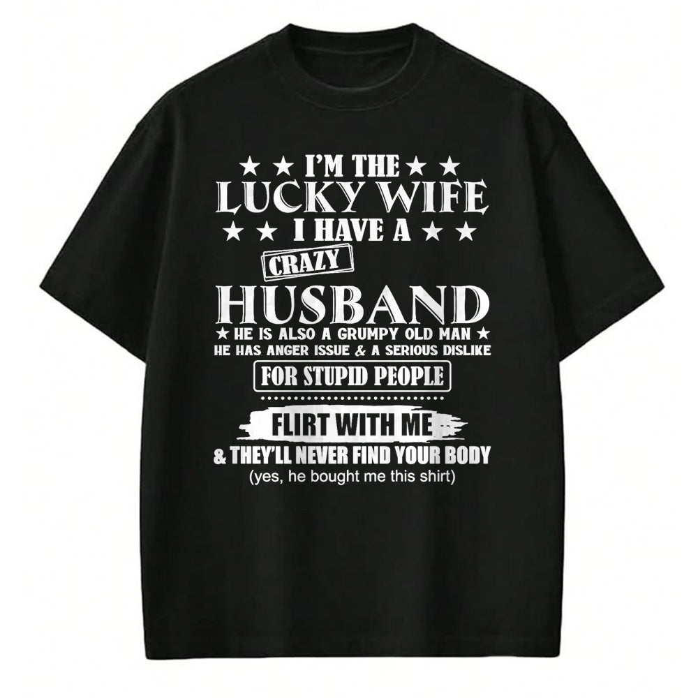 Best Wife Shirt, Wife and Husband Unisex T-Shirt/Hoodie/Sweatshirt HLT00 - Gift for wife T shirt, lucky wife   I'm The Lucky Wife I Have A Crazy Husband Premium T-Shirt (1)