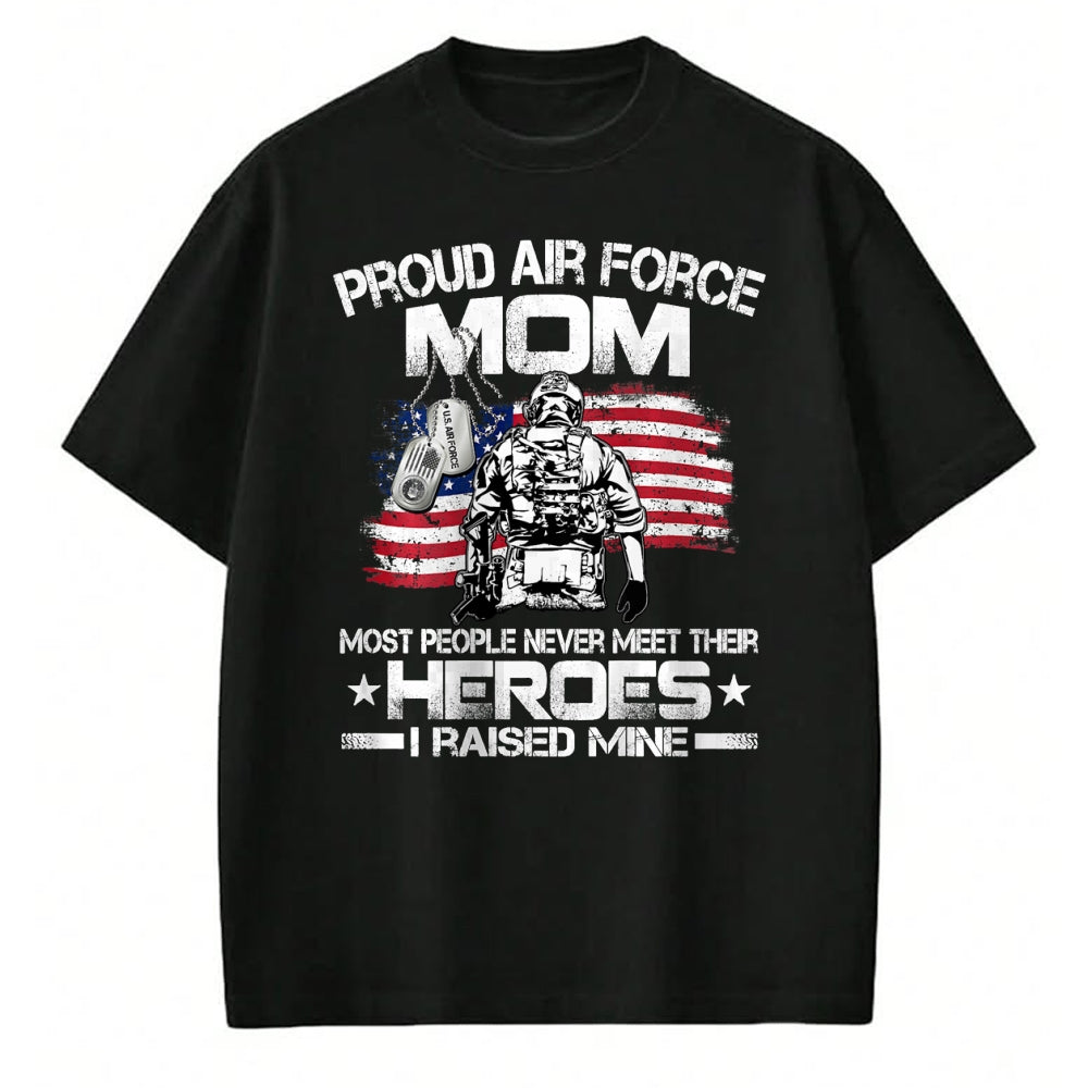 Gift for Mom Shirt, Funny Mom Unisex T-Shirt/Hoodie/Sweatshirt HLT00 - Proud Air Force Mom Air Force Graduation Mom USAF Heroes T-Shirt