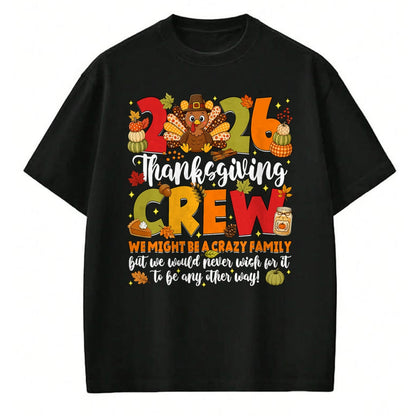 Best Thanksgiving Family Shirt , Funny Thanksgiving UnisexT-Shirt/Hoodie/Sweatshirt HLT00 - Family Thanksgiving 2026 Thanksgiving Crew Turkey Matching T-Shirt (6)