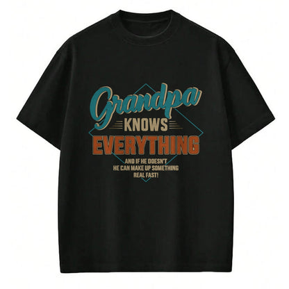 Best Grandpa Shirt, Proud Grandpa Unisex T-Shirt/Hoodie/Sweatshirt HLT00 - Funny grandpa knows everything for father's day T-Shirt (1)