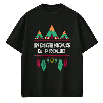 Native American T-Shirts, Vintage Native American Unisex T-Shirt/Hoodie/Sweatshirt HLT00 - Indigenous and Proud Native Pride Indigenous People T
