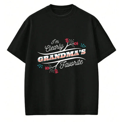 Best Grandpa Shirt, Proud Grandpa Unisex T-Shirt/Hoodie/Sweatshirt HLT00 -I'm Clearly Grandma's Favorite Granddaughter Grandma, T-Shirt