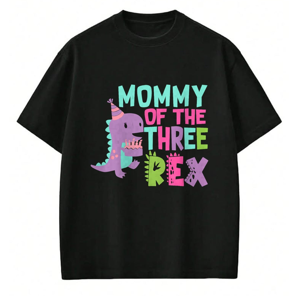 Gift for Mom Shirt, Funny Mom Unisex T-Shirt/Hoodie/Sweatshirt HLT00 - Mommy of the Three Rex Birthday Dinosaur Family Matching T-Shirt