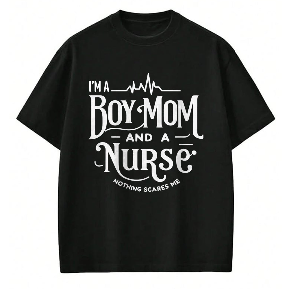 Funny Nurse Shirt, Nurse Unisex T-Shirt/Hoodie/Sweatshirt HLT00 - i'm a boy mom and a nurse nothing scares me Boy Mom Nurse Long Sleeve T-Shirt