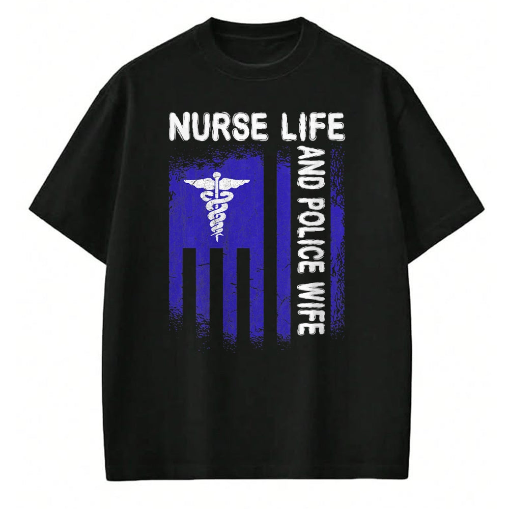 Funny Nurse Shirt, Nurse Unisex T-Shirt/Hoodie/Sweatshirt HLT00 - Nurse Life And Police Wife Flag American For Nurse & Police T-Shirt