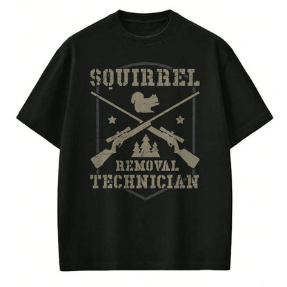Funny Hunting Shirt, Gift For Hunting Lover Unisex T-Shirt/Hoodie/Sweatshirt HLT00 - Squirrel Removal Technician Squirrel Hunting Squirrel Hunter T-Shirt
