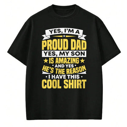 Gift for Dad Shirt, Funny Dad Unisex T-Shirt/Hoodie/Sweatshirt HLT00 – Proud Dad Of A Son Father_s Day From Son T-Shirt