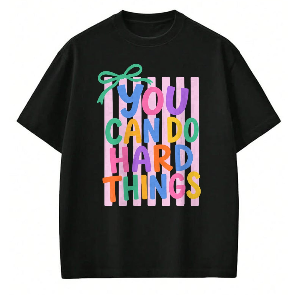 Best Teacher Shirt, Funny Teacher UnisexT-Shirt/Hoodie/Sweatshirt HLT00 - Striped You Can Do Hard Things Motivational Teacher T-Shirt